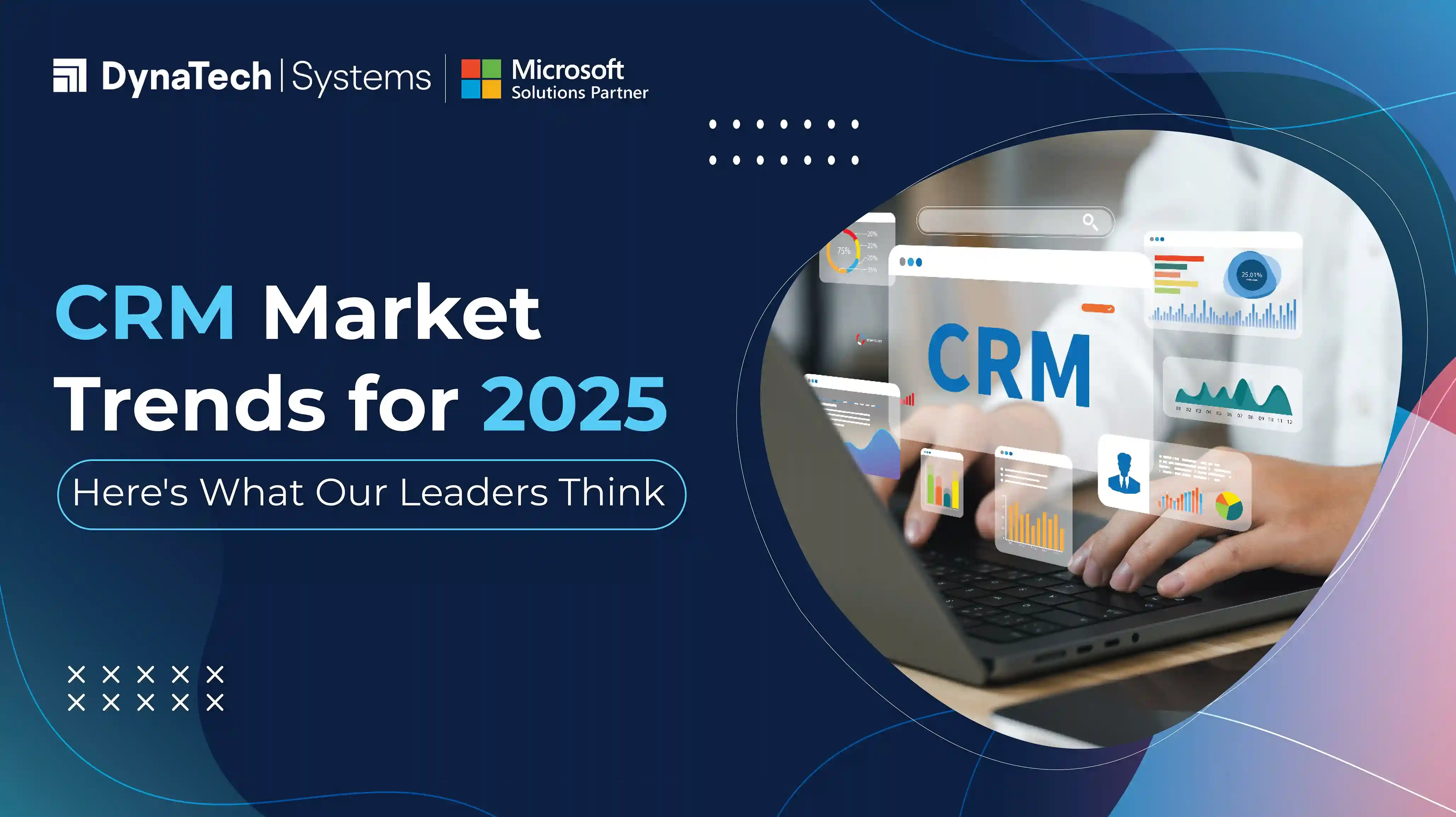 2025-yil CRM trendlari: Biznesni avtomatlashtirish va mijozlar bilan munosabatlarni yaxshilash